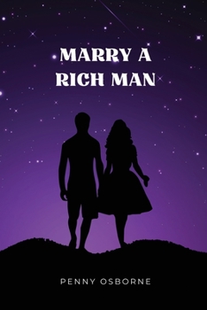 Marry a Rich Man