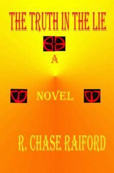 Paperback The Truth In The Lie Book
