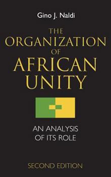 Hardcover The Organization of African Unity Book