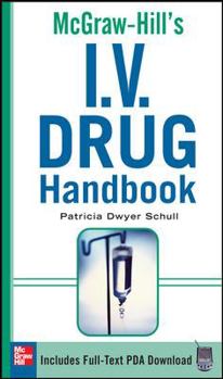 Hardcover McGraw-Hill's I.V. Drug Handbook Book