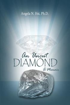 Paperback An Uncut Diamond: A Memoir Book