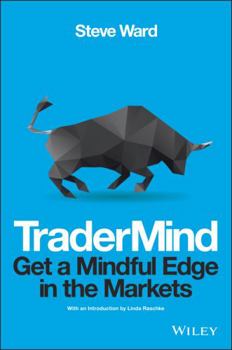 Paperback Tradermind: Get a Mindful Edge in the Markets Book