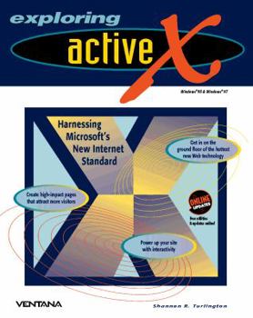 Paperback Exploring Active X: Harnessing Microsoft's New Internet Standard Book