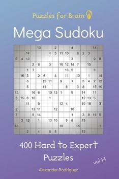 Paperback Puzzles for Brain - Mega Sudoku 400 Hard to Expert Puzzles vol.14 Book