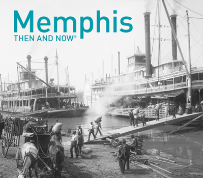 Hardcover Memphis Then and Now(r) Book