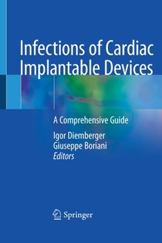 Paperback Infections of Cardiac Implantable Devices: A Comprehensive Guide Book