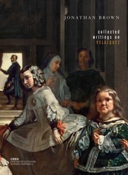 Paperback Collected Writings on Velázquez Book