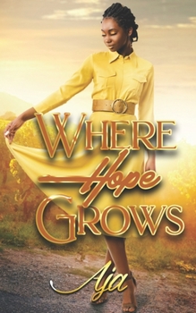 Paperback Where Hope Grows Book