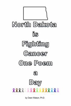 Paperback North Dakota is Fighting Cancer One Poem a Day Book