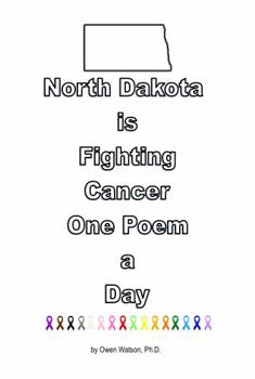 Paperback North Dakota is Fighting Cancer One Poem a Day Book