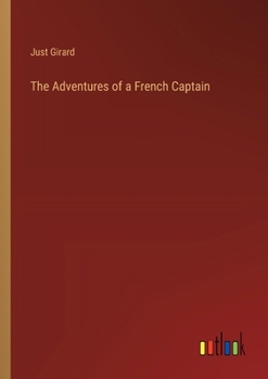 Paperback The Adventures of a French Captain Book