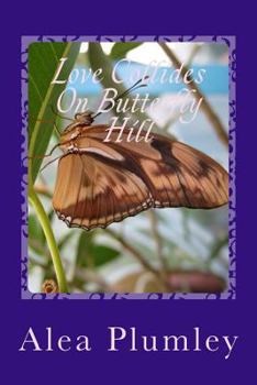 Paperback Love Collides On Butterfly Hill Book