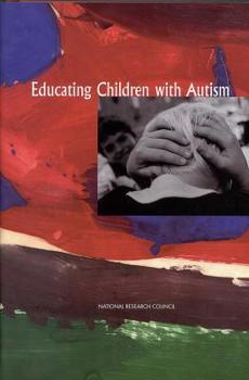 Paperback Educating Children with Autism Book
