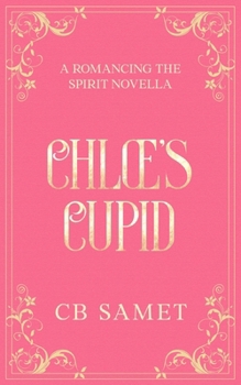 Paperback Chloe's Cupid Book