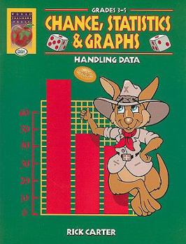 Paperback Chance, Statistics & Graphs, Grades 3-5: Handling Data Book