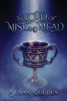 The Lord of Mist and Mead