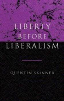 Paperback Liberty before Liberalism Book