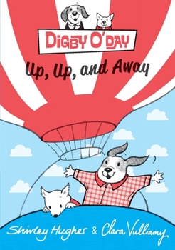 Hardcover Digby O'Day Up, Up, and Away Book