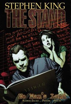 Stephen King THE STAND NO MANS LAND - Book #5 of the Stand: Graphic Novels