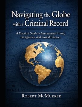 Paperback Navigating the Globe with a Criminal Record Book