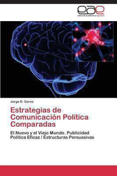 Paperback Estrategias de Comunicación Política Comparadas [Spanish] Book