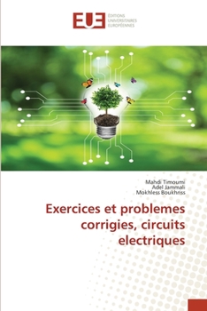 Paperback Exercices et problemes corrigies, circuits electriques [French] Book