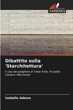 Paperback Dibattito sulla 'Starchitettura' [Italian] Book