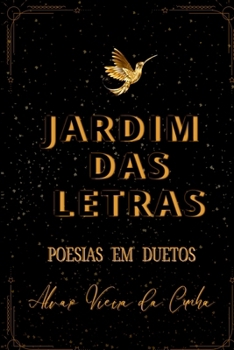 Jardim Das Letras (Portuguese Edition)