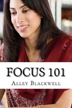 Paperback Focus 101: How to Improve Focus Book
