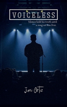 Voiceless: Silence held his truth until a song set him free