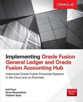 Paperback Implementing Oracle Fusion General Ledger and Oracle Fusion Accounting Hub Book