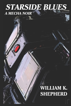 Paperback Starside Blues: A Mecha Noir Book