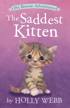 The Saddest Kitten - Book #49 of the Animal Stories