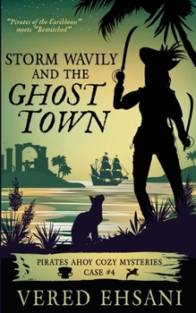 Paperback Storm Wavily and the Ghost Town Book