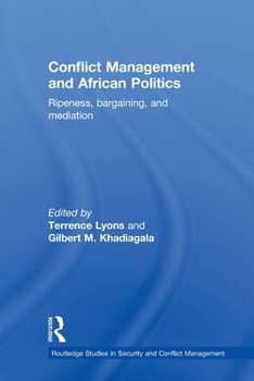 Paperback Conflict Management and African Politics: Ripeness, Bargaining, and Mediation Book