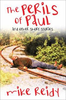 Paperback The Perils of Paul: And Other Short Stories Book