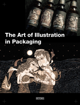 Hardcover The Art of Illustration in Packaging Book