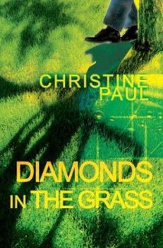 Paperback Diamonds in the Grass Book