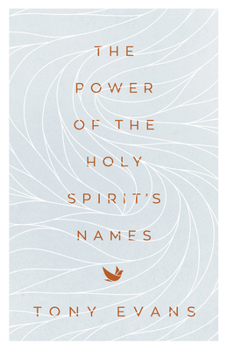 Paperback The Power of the Holy Spirit's Names Book