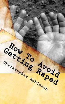 Paperback How To Avoid Getting Raped Book