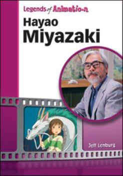 Library Binding Hayao Miyazaki: Japan's Premier Anime Storyteller Book