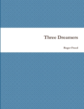 Paperback Three Dreamers Book