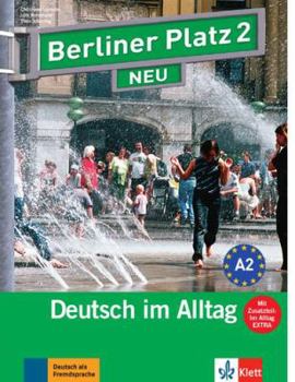 Paperback Berliner Platz Neu: Lehr- Und Arbeitsbuch 2 MIT 2 Cds Und Im Alltag Extra Heft (German Edition) [German] Book
