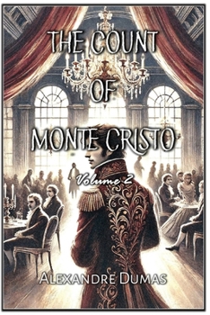 Paperback The Count of Monte Cristo: Volume 2 Book