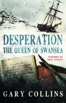 Paperback Desperation: The Queen of Swansea Book