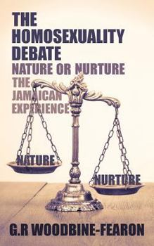 Paperback The Homosexuality Debate; Nature or Nurture Book