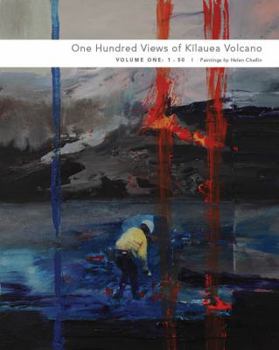 Paperback One Hundred Views of Kilauea Volcano: Volume Two: 51-100 Book