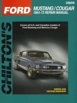 Ford: Mustang/Cougar 1964-73 (Chilton Automotive Books)