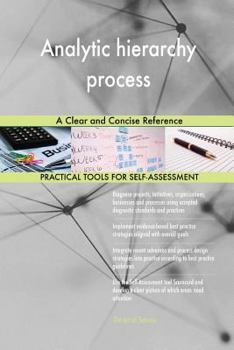 Paperback Analytic hierarchy process A Clear and Concise Reference Book
