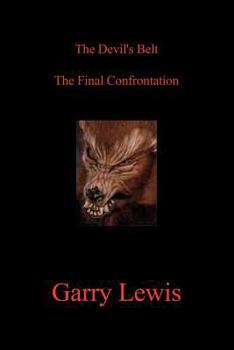 Paperback The Devil's Belt the Final Confrontation Book
